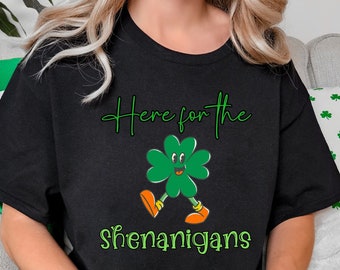 Shenanigans Shirt- Irish Shirt-Leprechaun-Funny Shirt- Gift for her- Gift for Him-Shamrock Shirt-Gift for wife- Gift for Husband-Irish Gifts