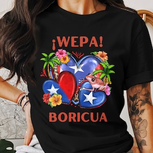 Puerto Rican Shirt-Puerto Rico Shirts-Puerto Rico gifts- Boricua- Boricua Gifts- Wepa shirt- Puerto Rican- Spanish Shirts-Puerto Rico
