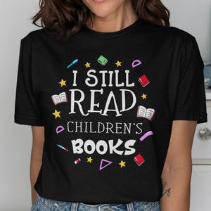 Reading Teacher Shirt: Children&#39;s Books, Book Lover Gift