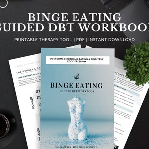 Binge Eating Recovery Workbook | Overcome Emotional Eating with DBT | Printable/Instant Download | Food Freedom & Emotion Regulation