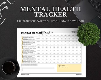 May include: A printable mental health tracker with the words "MENTAL HEALTH TRACKER" at the top. The tracker includes sections for sleep, exercise, stress, diet, intimacy, and mood. A cup of coffee and a small plant are on the desk.