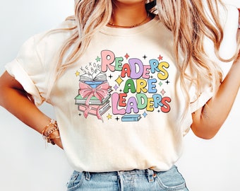 Readers are Leaders Comfort Colors® Teacher Shirt, Reading Shirt, Reading Teacher shirt, English Teacher Shirt, ESL Teacher Shirt, Bookish