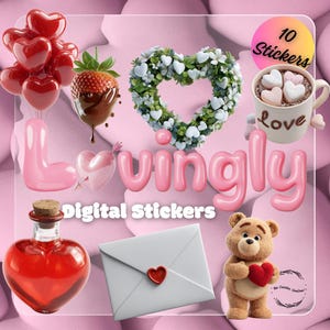 May include: A collection of digital stickers with a Valentine's Day theme. Includes heart-shaped balloons, a chocolate-covered strawberry, a heart-shaped wreath, a mug of hot chocolate with heart-shaped marshmallows, and a teddy bear holding a heart.