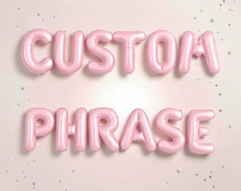 Custom Balloon Letters Banner: Personalized Balloon Phrase Baby Pink Letter Balloons Party Decorations