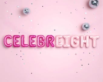 Pancarta de globos Celebreight: Decoración para fiesta de cumpleaños número 8