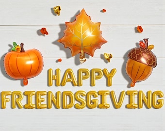 Happy Friendsgiving Balloon Banner: Fall Thanksgiving Decor