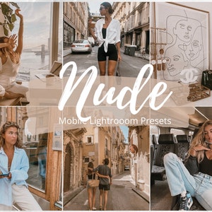 May include: A collage of six images featuring a variety of lifestyle scenes. The images are edited with a warm, muted color palette. The text "Nude Mobile Lightroom Presets" is displayed in the center of the collage.