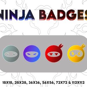 Twitch • Kick Ninja Subscriber Badges - Loyalty - Bit Badges