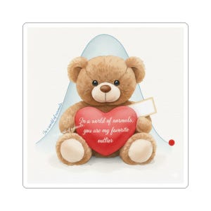 Data Science Teddy Bear Sticker, Favorite Outlier Gift