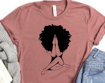 Afro Woman Praying T-Shirt, Queen Afro, Afro Lady T-Shirt, Black Power Tee, Woman Empowerment, African Shirt, Black History Shirt