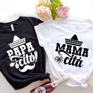 Mamacita Shirt, Papacito Shirt, Cinco de Mayo Couple Matching Shirt, Fiesta Couple Shirt, Mexican Fiesta Shirt, Mama and Papa Shirt,Mom Gift
