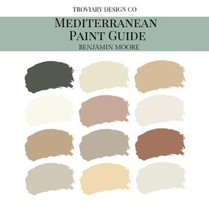 May include: A Mediterranean Paint Guide by Benjamin Moore featuring twelve distinct paint color swatches arranged in a grid. The swatches display a palette of neutral, earthy tones including shades of charcoal, cream, beige, taupe, and terracotta.