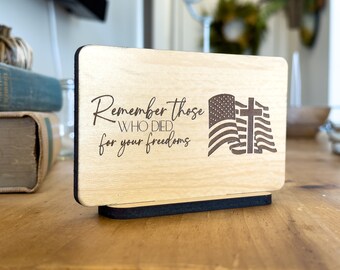 Remember Those Who Died For Your Freedom Desk Sign | Calvary, Jesus, Veterans Day, Memorial Day, Sacrifice