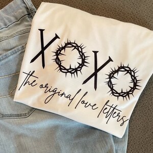 Camisa XOXO, camisa de letras de amor original xoxo, camisa de fe, camiseta de fe, camiseta cristiana, camiseta de Pascua, camiseta religiosa, cristiano