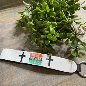 His Will, His Way, My Faith, Wristlet Key Chain, Pretty Key Chain, Christian Key Chain, Cross Key Chain
