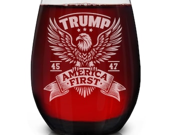 Copa de vino sin tallo grabada con el águila americana de America First, 444 ml. Regalo para votantes republicanos conservadores.