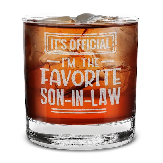 It’s Official I'm the Favorite Son In Law Engraved Whiskey Glass 11 oz. Gift from In Law Wedding Engagement, Valentines Day Gift.