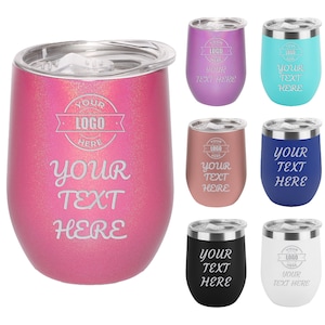 Personalized Wine Tumbler with Lid 12oz. Custom Wine Tumbler. Bride Tumbler. Bridesmaid Tumbler. Custom Gift. Nurse Tumbler. Teacher Tumbler