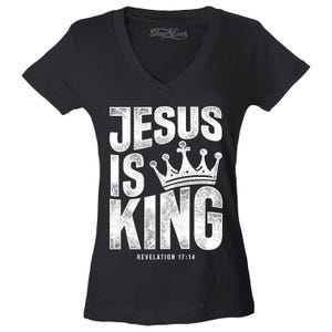 Jesus is King Revelation 17:14 Religious Women&#39;s V-Neck T-Shirt Slim Fit Women&#39;s V-Neck T-Shirt Slim Fit Christian Shirt. Christian Gift.
