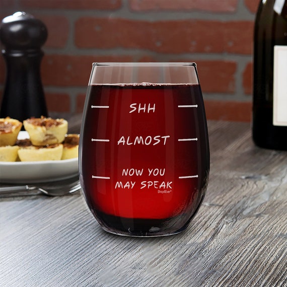 You May Now Speak Novelty Engraved Wine Glass Funny Don't Speak Not Yet 