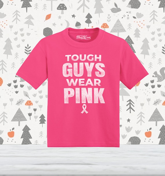 Tough Guys Wear Pink Breast Cancer Toddler Cotton T-shirt - Etsy
