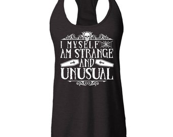 I Myself Am Strange and Unusual Halloween Women's Racerback Tank Top Slim Fit