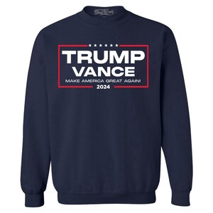 Trump Vance 2024 Make America Great Again Donald Trump, Crewneck Sweatshirts Trump Shirt Trump Sweatshirt. American Flag Shirt.
