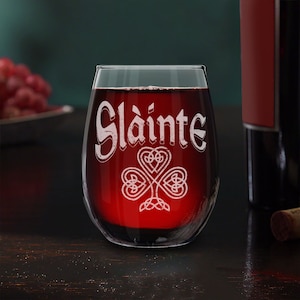 Irish Day Glass. Slainte Celtic Knot Irish Scotish Toast Cheers St. Patrick's Day Engraved Stemless Wine Glass St Patrick's Day. Irish Gift.