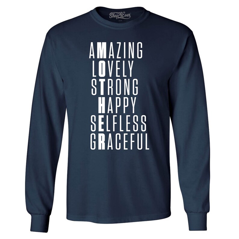 Mother Amazing Happy Selfless Mom Long Sleeve Shirt Etsy
