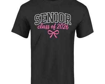 Senior Class of 2026 Cute Pink Bow Ribbon T-Shirt, Senior 2026. Senior Shirt. Senior Gift. Class of 2026. Graduation Gift.
