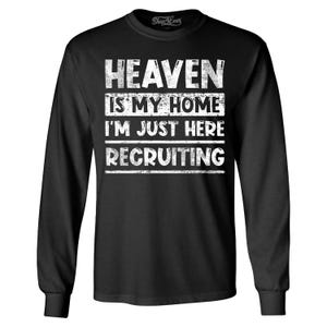 El cielo es mi hogar, solo estoy aquí, reclutamiento, camiseta cristiana de manga larga, camiseta cristiana, regalo cristiano, regalo de Jesús, día de Pascua.