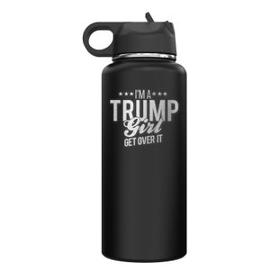 Ich bin ein Trump-Girl get drüber Donald Trump 2024. Isolierte Edelstahl-Wasserflasche mit Klappdeckel und Strohhalm Donald Trump Tumbler 32 oz.