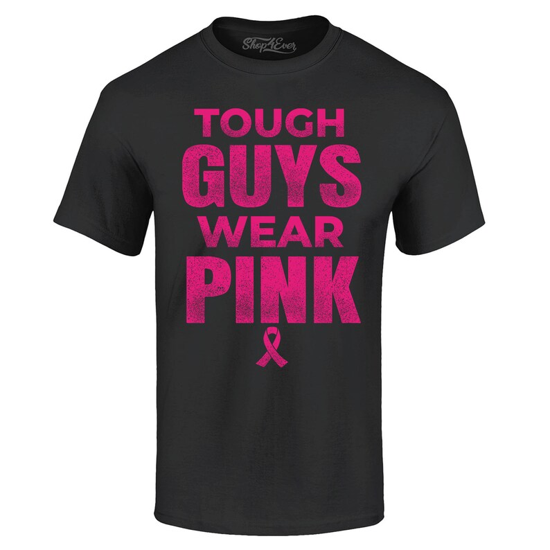 Tough Guys Wear Pink Breast Cancer Awareness T-Shirt Cancer Tee Breast Cancer Awareness Shirt Cancer Fighter Breast Cancer Gift Pink Ribbon. image 2