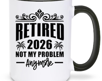 2026年退職者向け「もう私の問題じゃない」コーヒーカップ 15オンス。退職者への贈り物。退職する同僚への面白いジョークギフト。
