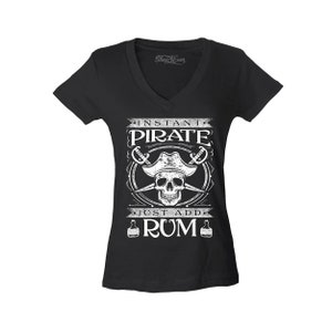 Instant Pirate Just Add Rum Women's V-Neck T-Shirt Slim Fit