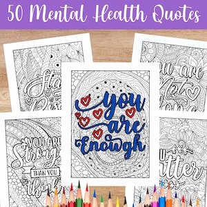 50 Adult Coloring Pages for Mental Health and Relaxation - Printable Inspirational Self Care Teen Sheets - Instant Digital Download