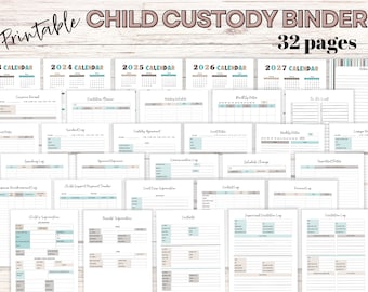 May include: A printable child custody binder with 32 pages. The pages include calendars for 2023-2027, a contact log, a spending log, and other forms. The text is in a handwritten style with teal and gray accents.
