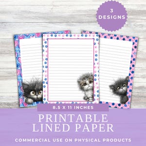 May include: Three sheets of 8.5 x 11 inches printable lined paper featuring kitten illustrations. One sheet has a blue heart border, one has a pink paw print border, and one has a pink and blue polka dot border. Each sheet displays a fluffy kitten.