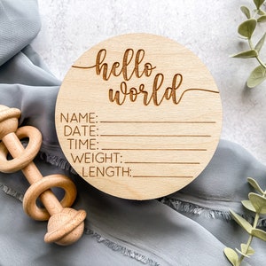 Hello World Sign, Birth Stats Sign, Baby Name Announcement, Hospital Name Sign, Newborn Wood Sign,Surprise Gender, Baby Name Sign, Keepsake image 1