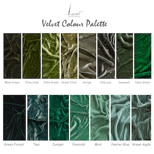 May include: A color palette of velvet fabric swatches in various shades of green, teal, and blue. The swatches are arranged in two rows of eight, with the names of each color listed below. The colors include Moss Green, Olive Drab, Vista Green, Green Citrus, Greige, Charcoal, Seaweed, Neon Green, Green Forest, Teal, Juniper, Emerald, Mint, Pewter Blue, and Green Apple.