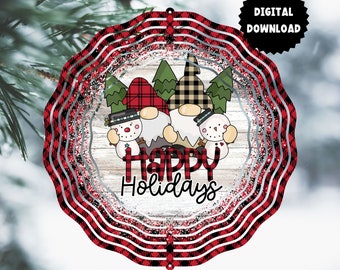 May include: A red and black plaid wind spinner with a white wooden background. The background has the text "Happy Holidays" and features three gnomes and two snowmen.