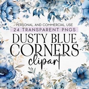 24 Dusty Blue Flower Corners Clipart, Commercial Use Clipart, Transparent PNG, Blue Flower Frames, Baby Blue Flowers PNG, Blue Rose Clipart