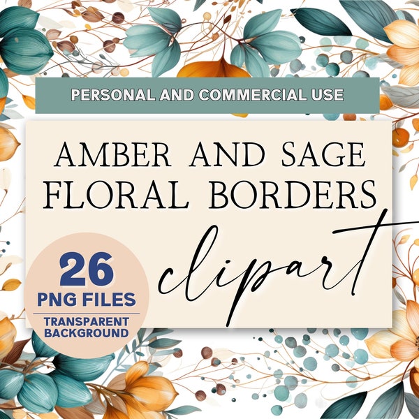Teal and Orange Floral Clipart, Amber and Sage Flowers, Commercial Use Clipart, Wedding Flowers, Flower Clipart, Floral Borders PNG Clipart