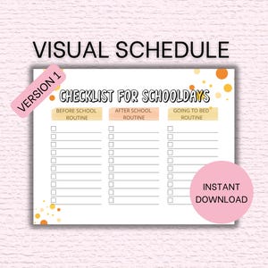 Pode incluir: Uma lista de verificação branca intitulada "CHECKLIST FOR SCHOOLDAYS" com seções para rotinas antes da escola, depois da escola e na hora de dormir. As palavras "VISUAL SCHEDULE" estão no topo. Um círculo rosa com "INSTANT DOWNLOAD" está no canto inferior direito.