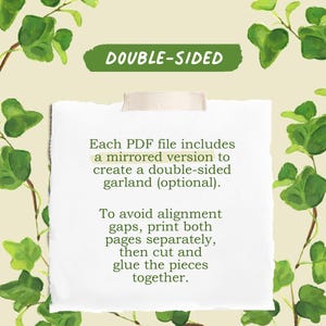 May include: A white paper note with torn edges, held by a piece of tape, featuring the text DOUBLE-SIDED and instructions for creating a double-sided garland from PDF files. The note is framed by painted green ivy leaves on a light cream background.