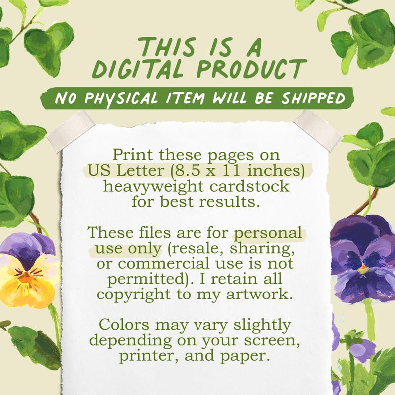 May include: A digital product information sheet featuring text that reads: THIS IS A DIGITAL PRODUCT, NO PHYSICAL ITEM WILL BE SHIPPED, Print these pages on US Letter (8.5 x 11 inches) heavyweight cardstock, and personal use only terms.