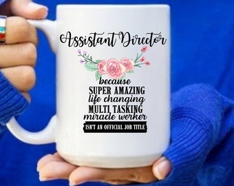 Assistant Director, Director Gift, Director Mug, Gift for Her, Director, Gift for Him, Custom Mug