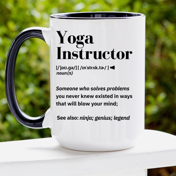 Yoga Instructor Gift, Yoga Teacher Gift, Yoga Instructor Mug