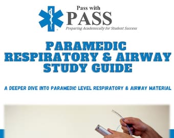 Paramedic Respiratory & Airway Study Guide