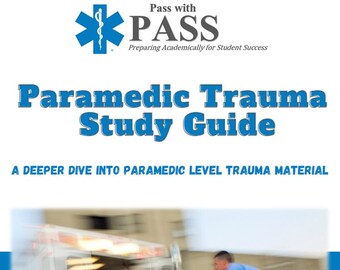 Paramedic Trauma Study Guide
